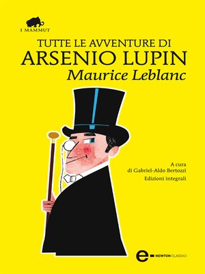 cover image of Tutte le avventure di Arsenio Lupin